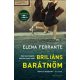 Briliáns barátnőm - Elena Ferrante