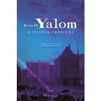 A Spinoza-probléma - Irvin D. Yalom (2021)