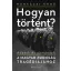 Hogyan történt? - Munkácsi Ernő