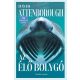Az élő bolygó - David Attenborough