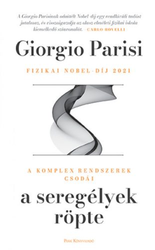 A seregélyek röpte - Giorgio Parisi