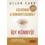 Leszokni a dohányzásról? Így könnyű! - Allen Carr (2022)