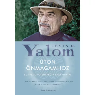 Úton önmagamhoz - Irvin D. Yalom