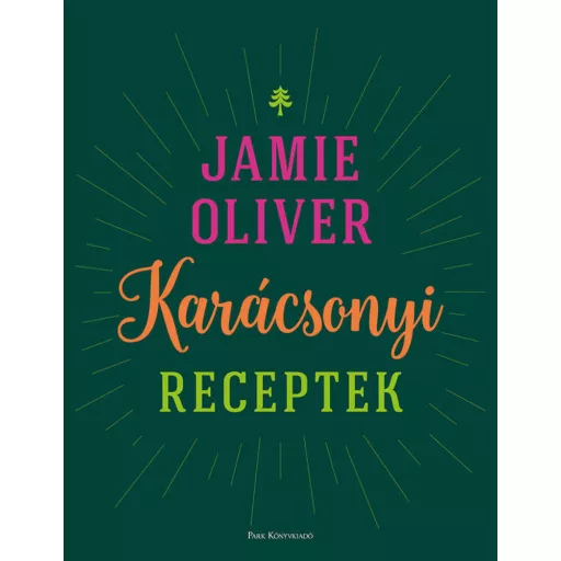 Karácsonyi receptek - Jamie Oliver 