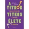A titkok titkos élete - Michael Slepian