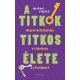 A titkok titkos élete - Michael Slepian