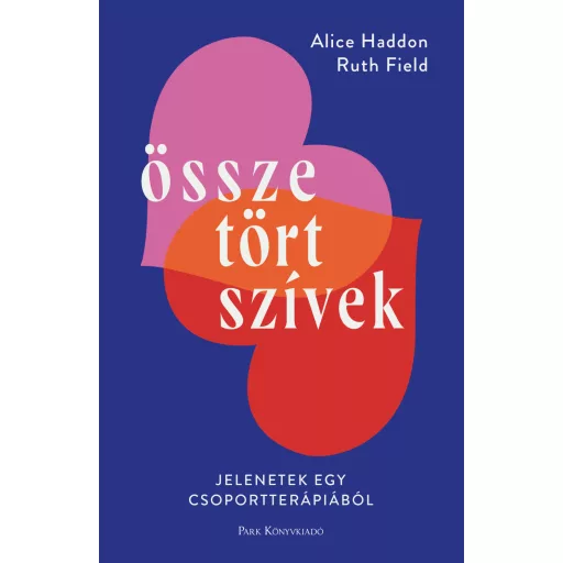 Összetört szívek - Alice Haddon - Ruth Field