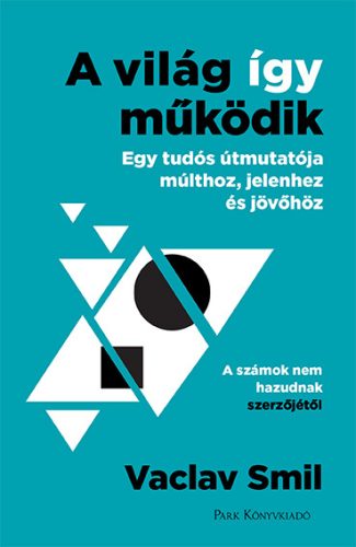 A világ így működik - Vaclav Smil