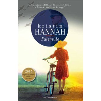 Fülemüle - Kristin Hannah