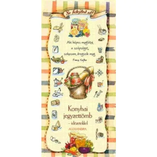 Konyhai jegyzettömb - Idézetekkel (citromsárga) (Jegyzettömb)