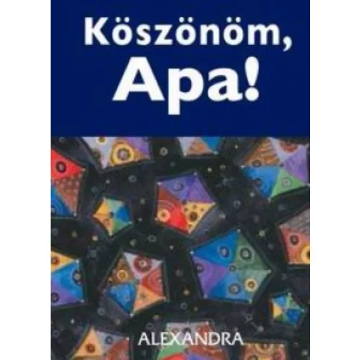 Köszönöm, Apa! - Helen Exley