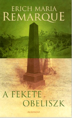 A fekete obeliszk (Erich Maria Remarque)