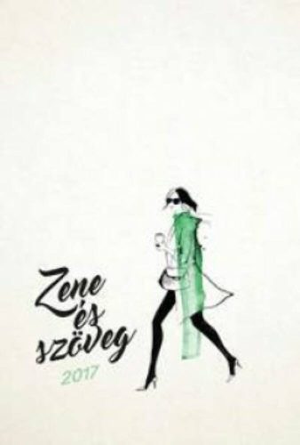 Zséda 2017. - Zene és szöveg (Zsédenyi Adrienn)