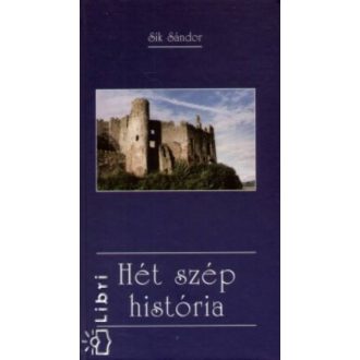 Hét szép história (Sík Sándor)