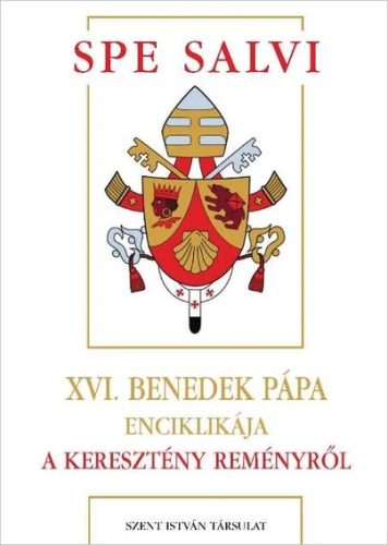 Spa salvi - A keresztény reményről - XVI. Benedek pápa