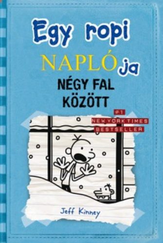 Egy ropi naplója 6. /Négy fal között (Jeff Kinney)