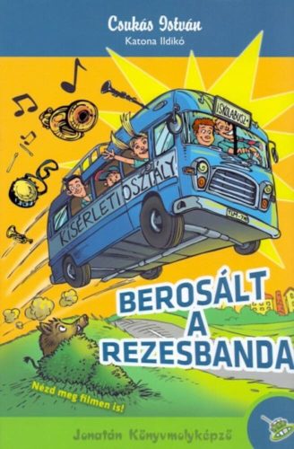 Berosált a rezesbanda (Csukás István)