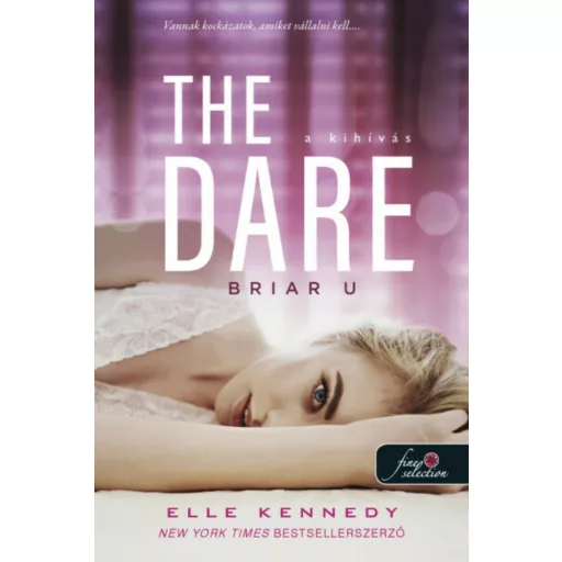 The Dare - A kihívás - Elle Kennedy