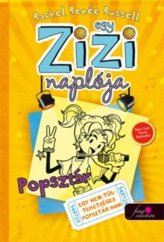 Egy zizi naplója 3. - Popsztár (Rachel Renée Russell)