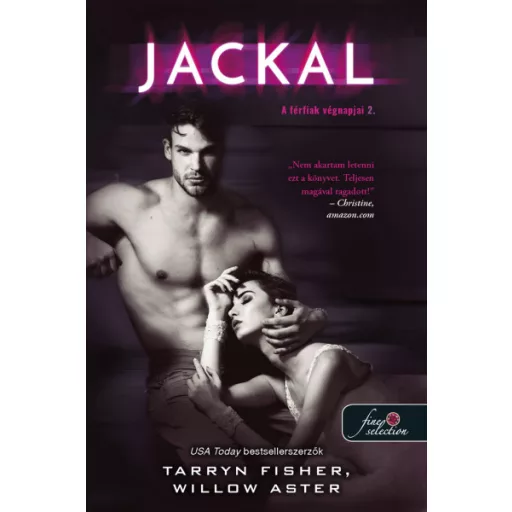 Jackal - A férfiak végnapjai 2. - Tarryn Fisher