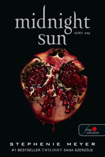 Midnight Sun - Éjféli nap - kemény - Stephenie Meyer