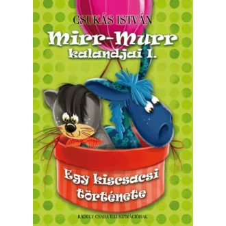   Mirr-Murr kalandjai 1. - Egy kiscsacsi története - Csukás István