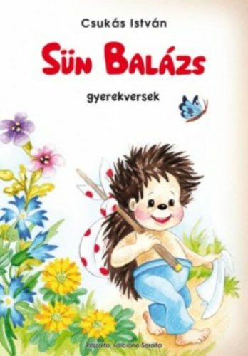 Sün Balázs /Gyerekversek (Csukás István)