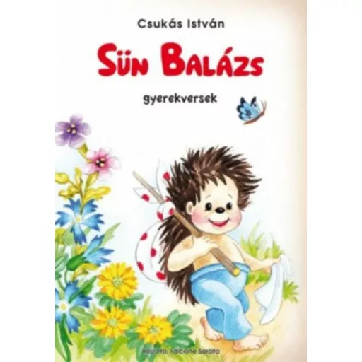 Sün Balázs /Gyerekversek (Csukás István)