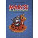 Marcsi és a nyári kalamajka /Cicakalandok 2. (Kozári Dorka)