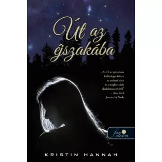 Út az éjszakába (Kristin Hannah)