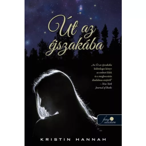 Út az éjszakába (Kristin Hannah)