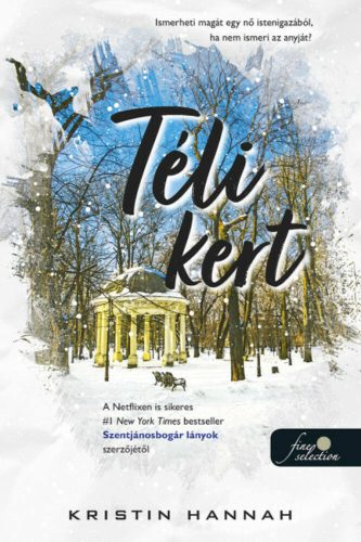 Téli kert - Kristin Hannah