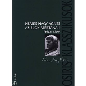 Az élők mértana I-II. (Nemes Nagy Ágnes)