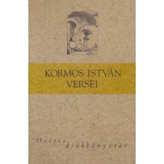 Kormos István versei (Válogatás)