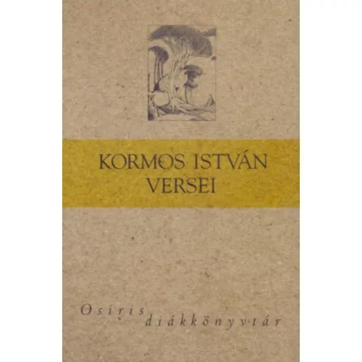 Kormos István versei (Válogatás)