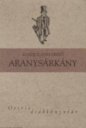 Aranysárkány (Kosztolányi Dezső)