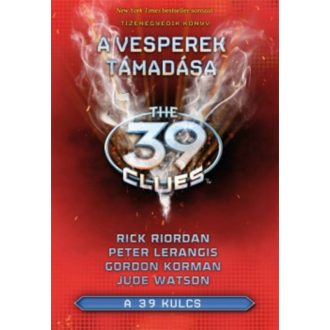 The 39 Clues - A 39 kulcs 11. /A Vesperek támadása (Korman)