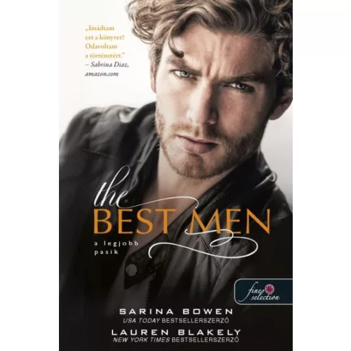 The Best Men - A legjobb pasik - Lauren Blakely-Sarina Bowen