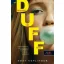 The Duff - A pótkerék /The Designated Ugly Fat Friend (Kody Keplinger)