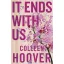 It Ends with Us - Velünk véget ér - Colleen Hoover (keménytáblás) 