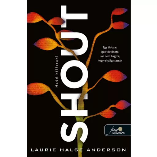 Shout - Hadd kiáltsak! - Laurie Halse Anderson