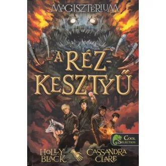 A rézkesztyű /Magisztérium 2. (Holly Black)