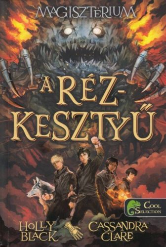 A rézkesztyű /Magisztérium 2. (Holly Black)