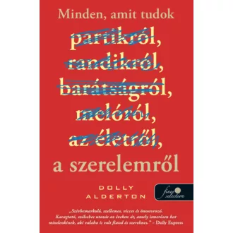 Minden, amit tudok a szerelemről - Dolly Alderton