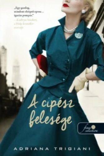 A cipész felesége (Adriana Trigiani)