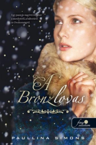 A bronzlovas (Paullina Simons)