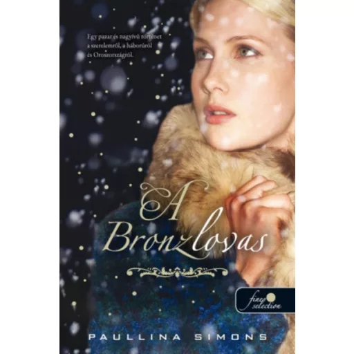 A bronzlovas (Paullina Simons)