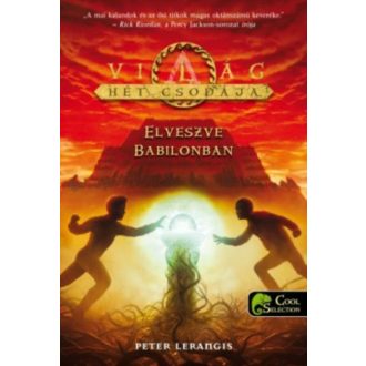   A világ hét csodája 2. - Elveszve Babilonban - Peter Lerangis