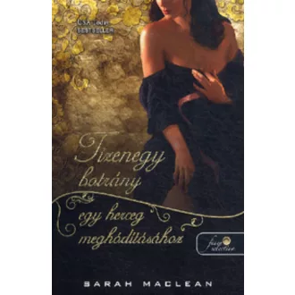 Tizenegy botrány egy herceg meghódításához (Sarah Maclean)