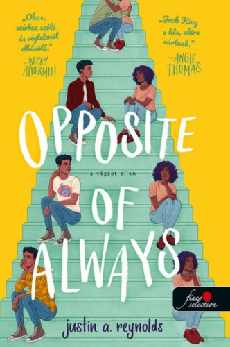 Opposite of Always - Justin A. Reynolds